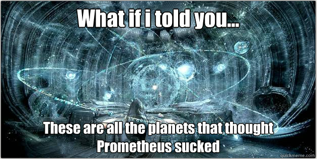 Prometheus Meme