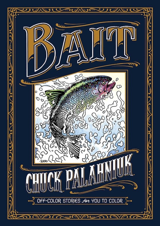 bait - chuck palahniuk