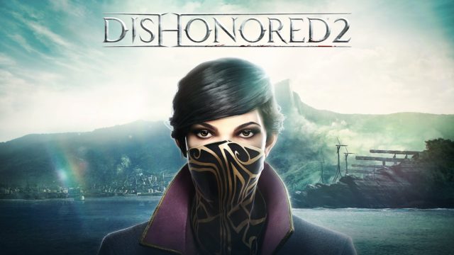 dishonored-2-e3-2016-gameplay-tr