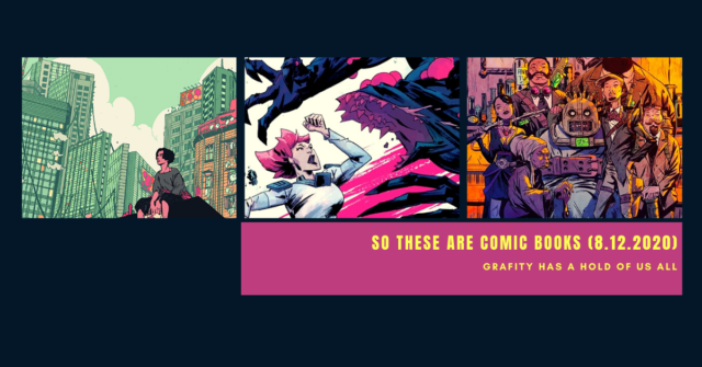 so these are comic books - august 12